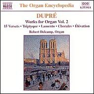 Dupr� - Works For Organ vol. 2