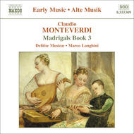 Monteverdi - Madrigals, Book 3 (Il Terzo Libro de� Madrigali, 1592)