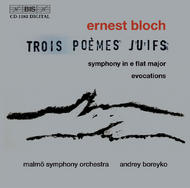 Bloch � Trois Poemes Juifs