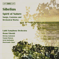 Sibelius � Spirit of Nature, Songs, Cantatas and Orchestral Works