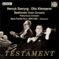 Beethoven - Violin Concerto / J S Bach - Partita No.2